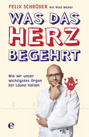 Buchcover Was das Herz begehrt | Felix Schröder | EAN 9783841905758 | ISBN 3-8419-0575-7 | ISBN 978-3-8419-0575-8