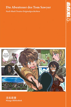 Buchcover Manga-Bibliothek: Die Abenteuer des Tom Sawyer | Aya Shirosaki | EAN 9783842007864 | ISBN 3-8420-0786-8 | ISBN 978-3-8420-0786-4