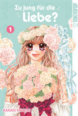 Buchcover Zu jung für die Liebe? 01 | Kanan Minami | EAN 9783842009912 | ISBN 3-8420-0991-7 | ISBN 978-3-8420-0991-2