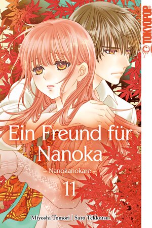 Buchcover Ein Freund für Nanoka - Nanokanokare 11 | Saro Tekkotsu | EAN 9783842052819 | ISBN 3-8420-5281-2 | ISBN 978-3-8420-5281-9