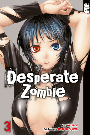 Buchcover Desperate Zombie 03 | Renji Kuriyama | EAN 9783842055650 | ISBN 3-8420-5565-X | ISBN 978-3-8420-5565-0