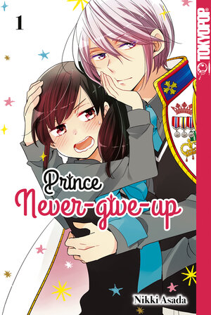 Buchcover Prince Never-give-up, Band 01 | Nikki Asada | EAN 9783842065147 | ISBN 3-8420-6514-0 | ISBN 978-3-8420-6514-7