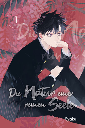 Buchcover Die Natur einer reinen Seele 01 | Syaku | EAN 9783842075375 | ISBN 3-8420-7537-5 | ISBN 978-3-8420-7537-5