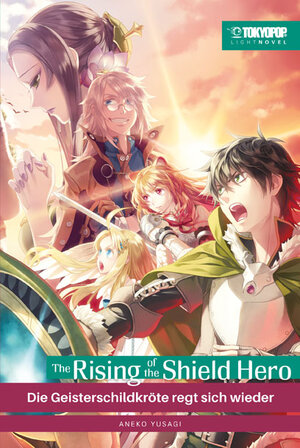 Buchcover The Rising of the Shield Hero Light Novel 07 | Yusagi Aneko | EAN 9783842082915 | ISBN 3-8420-8291-6 | ISBN 978-3-8420-8291-5