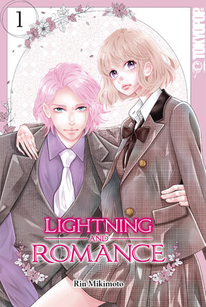 Buchcover Lightning and Romance, Band 01 | Rin Mikimoto | EAN 9783842093676 | ISBN 3-8420-9367-5 | ISBN 978-3-8420-9367-6