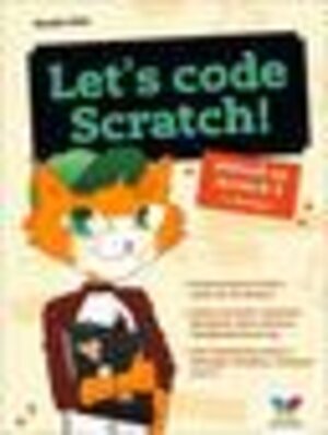 Buchcover Let’s code Scratch! | Hauke Fehr | EAN 9783842108776 | ISBN 3-8421-0877-X | ISBN 978-3-8421-0877-6