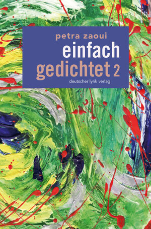 Buchcover einfach gedichtet | Petra Zaoui | EAN 9783842239340 | ISBN 3-8422-3934-3 | ISBN 978-3-8422-3934-0