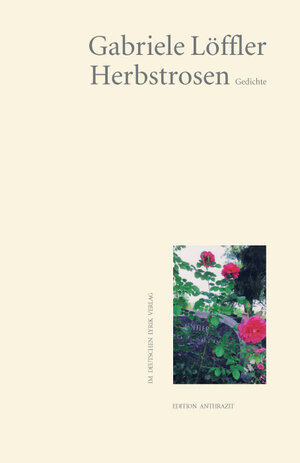 Buchcover Herbstrosen | Gabriele Löffler | EAN 9783842243231 | ISBN 3-8422-4323-5 | ISBN 978-3-8422-4323-1