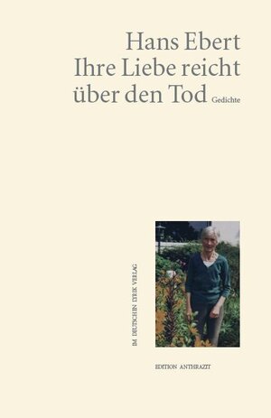 Buchcover Ihre Liebe reicht über den Tod | Hans Ebert | EAN 9783842243774 | ISBN 3-8422-4377-4 | ISBN 978-3-8422-4377-4