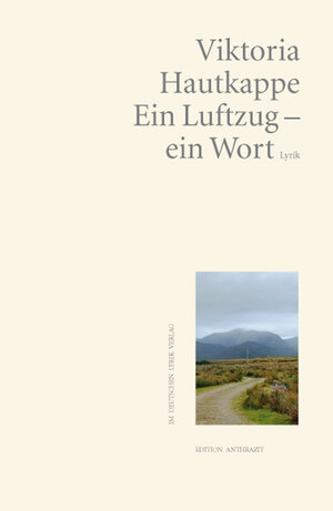 Buchcover Ein Luftzug – ein Wort | Viktoria Hautkappe | EAN 9783842243903 | ISBN 3-8422-4390-1 | ISBN 978-3-8422-4390-3