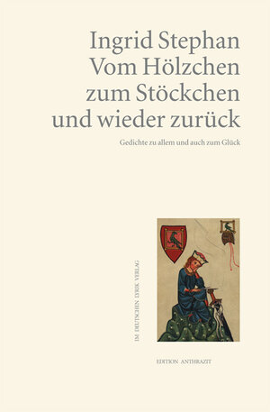 Buchcover Vom Hölzchen zum Stöckchen und wieder zurück | Ingrid Stephan | EAN 9783842244009 | ISBN 3-8422-4400-2 | ISBN 978-3-8422-4400-9