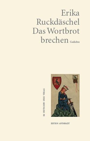 Buchcover Das Wortbrot brechen | Erika Ruckdäschel | EAN 9783842244467 | ISBN 3-8422-4446-0 | ISBN 978-3-8422-4446-7
