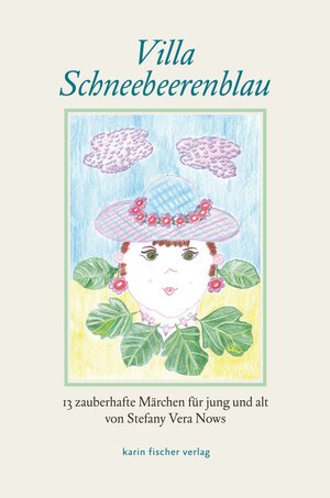 Buchcover Villa Schneebeerenblau | Stefany Vera Nows | EAN 9783842245631 | ISBN 3-8422-4563-7 | ISBN 978-3-8422-4563-1