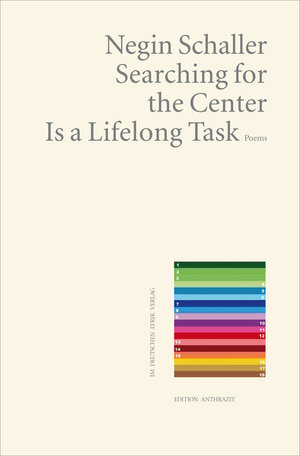 Buchcover Searching for the center is a lifelong task | Negin Schaller | EAN 9783842246348 | ISBN 3-8422-4634-X | ISBN 978-3-8422-4634-8