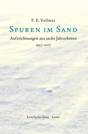 Buchcover Spuren im Sand | F. E. Vollmar | EAN 9783842246379 | ISBN 3-8422-4637-4 | ISBN 978-3-8422-4637-9