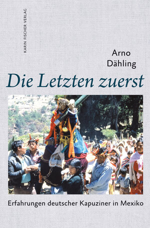 Buchcover Die Letzten zuerst | Arno Dähling | EAN 9783842246713 | ISBN 3-8422-4671-4 | ISBN 978-3-8422-4671-3