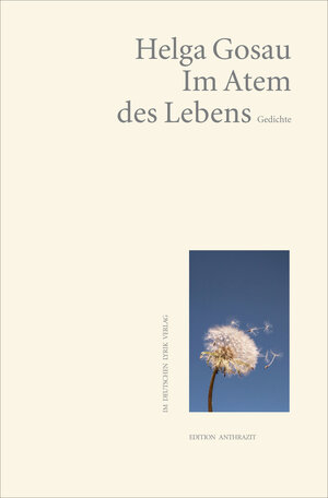 Buchcover Im Atem des Lebens | Helga Gosau | EAN 9783842247048 | ISBN 3-8422-4704-4 | ISBN 978-3-8422-4704-8