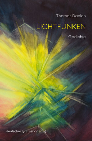 Buchcover Lichtfunken | Thomas Daelen | EAN 9783842247307 | ISBN 3-8422-4730-3 | ISBN 978-3-8422-4730-7