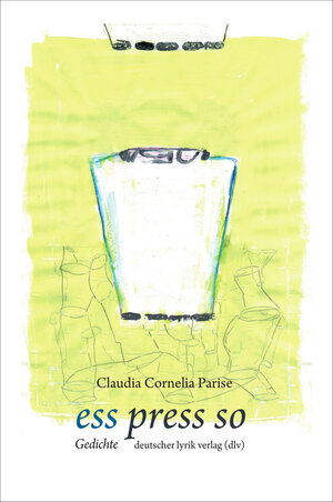 Buchcover Ess press so | Claudia C. Parise | EAN 9783842248519 | ISBN 3-8422-4851-2 | ISBN 978-3-8422-4851-9
