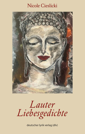 Buchcover Lauter Liebesgedichte | Nicole Cieslicki | EAN 9783842249172 | ISBN 3-8422-4917-9 | ISBN 978-3-8422-4917-2