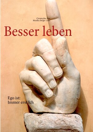 Buchcover Besser leben | Christopher Ray | EAN 9783842332782 | ISBN 3-8423-3278-5 | ISBN 978-3-8423-3278-2