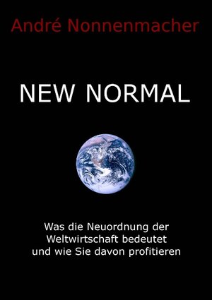 Buchcover New Normal | André Nonnenmacher | EAN 9783842335844 | ISBN 3-8423-3584-9 | ISBN 978-3-8423-3584-4