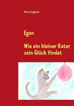 Buchcover Egon | Anne Langener | EAN 9783842336728 | ISBN 3-8423-3672-1 | ISBN 978-3-8423-3672-8