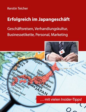 Buchcover Erfolgreich im Japangeschäft | Kerstin Teicher | EAN 9783842338371 | ISBN 3-8423-3837-6 | ISBN 978-3-8423-3837-1