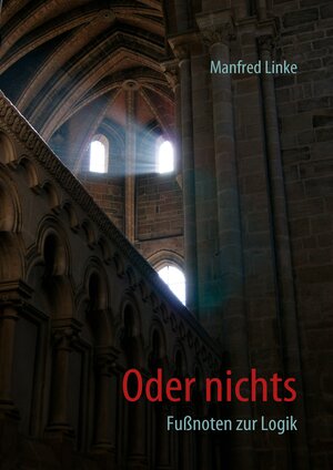 Buchcover Oder nichts | Manfred Linke | EAN 9783842344495 | ISBN 3-8423-4449-X | ISBN 978-3-8423-4449-5