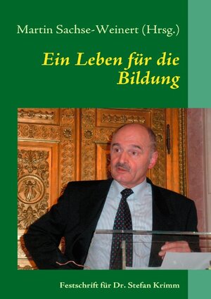 Buchcover Ein Leben für die Bildung  | EAN 9783842348127 | ISBN 3-8423-4812-6 | ISBN 978-3-8423-4812-7