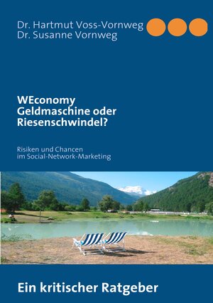 Buchcover "WEconomy" Geldmaschine oder Riesenschwindel? | Hartmut Voss-Vornweg | EAN 9783842363977 | ISBN 3-8423-6397-4 | ISBN 978-3-8423-6397-7