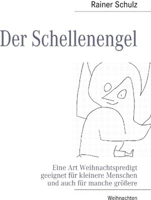 Buchcover Der Schellenengel | Rainer Schulz | EAN 9783842366282 | ISBN 3-8423-6628-0 | ISBN 978-3-8423-6628-2