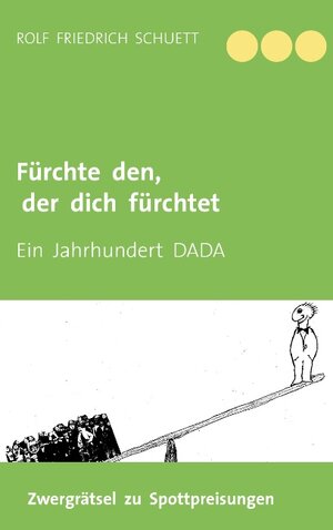 Buchcover Fürchte den, der dich fürchtet | Rolf Friedrich Schuett | EAN 9783842368736 | ISBN 3-8423-6873-9 | ISBN 978-3-8423-6873-6