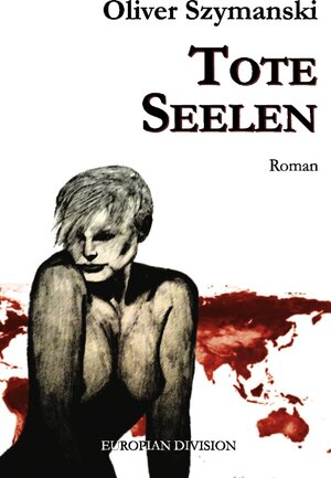 Buchcover Tote Seelen | Oliver Szymanski | EAN 9783842373716 | ISBN 3-8423-7371-6 | ISBN 978-3-8423-7371-6