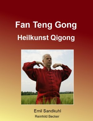 Buchcover Fan Teng Gong | Emil Sandkuhl | EAN 9783842375680 | ISBN 3-8423-7568-9 | ISBN 978-3-8423-7568-0
