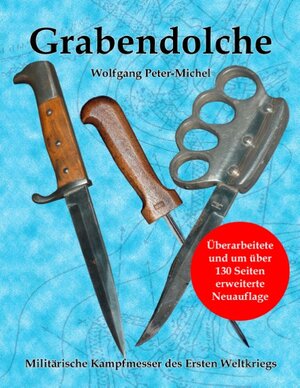 Buchcover Grabendolche | Wolfgang Peter-Michel | EAN 9783842377196 | ISBN 3-8423-7719-3 | ISBN 978-3-8423-7719-6