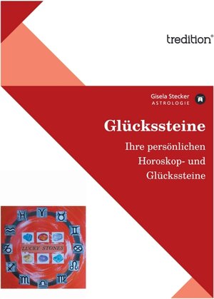 Buchcover Glückssteine | Gisela Stecker | EAN 9783842400474 | ISBN 3-8424-0047-0 | ISBN 978-3-8424-0047-4