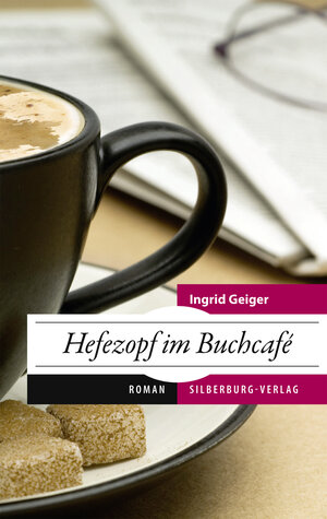 Buchcover Hefezopf im Buchcafé | Ingrid Geiger | EAN 9783842511118 | ISBN 3-8425-1111-6 | ISBN 978-3-8425-1111-8