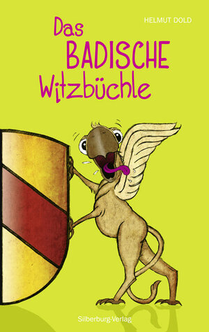 Buchcover Das badische Witzbüchle | Helmut Dold | EAN 9783842511705 | ISBN 3-8425-1170-1 | ISBN 978-3-8425-1170-5