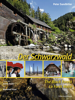 Buchcover Der Schwarzwald – The Black Forest – La Forêt-Noire | Peter Sandbiller | EAN 9783842511989 | ISBN 3-8425-1198-1 | ISBN 978-3-8425-1198-9
