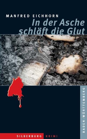 Buchcover In der Asche schläft die Glut | Manfred Eichhorn | EAN 9783842513495 | ISBN 3-8425-1349-6 | ISBN 978-3-8425-1349-5
