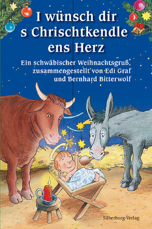 Buchcover I wünsch dir s Chrischtkendle ens Herz | Bernhard Bitterwolf | EAN 9783842514737 | ISBN 3-8425-1473-5 | ISBN 978-3-8425-1473-7