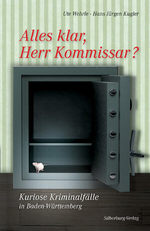 Buchcover Alles klar, Herr Kommissar? | Hans Jürgen Kugler | EAN 9783842514966 | ISBN 3-8425-1496-4 | ISBN 978-3-8425-1496-6