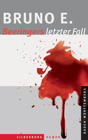 Buchcover Beeringers letzter Fall | Bruno Ensslen | EAN 9783842515789 | ISBN 3-8425-1578-2 | ISBN 978-3-8425-1578-9