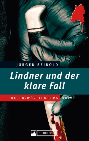 Buchcover Lindner und der klare Fall | Jürgen Seibold | EAN 9783842518186 | ISBN 3-8425-1818-8 | ISBN 978-3-8425-1818-6