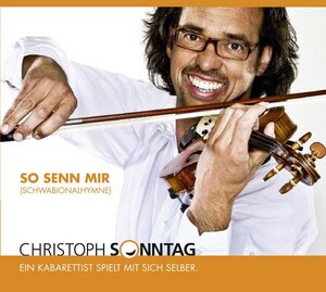 Buchcover CD So senn mir (Schwabionalhymne) | Christoph Sonntag | EAN 9783842519046 | ISBN 3-8425-1904-4 | ISBN 978-3-8425-1904-6