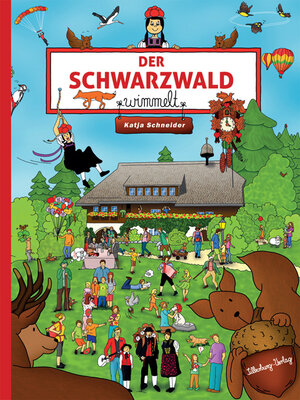Buchcover Der Schwarzwald wimmelt | Katja Schneider | EAN 9783842520424 | ISBN 3-8425-2042-5 | ISBN 978-3-8425-2042-4