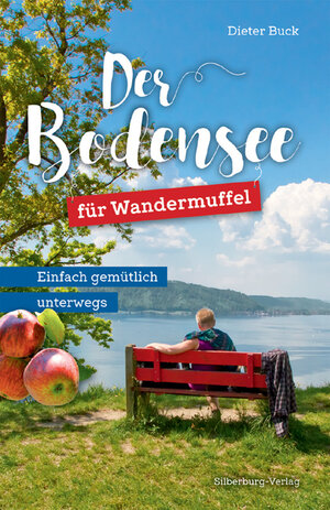 Buchcover Der Bodensee für Wandermuffel | Dieter Buck | EAN 9783842520509 | ISBN 3-8425-2050-6 | ISBN 978-3-8425-2050-9