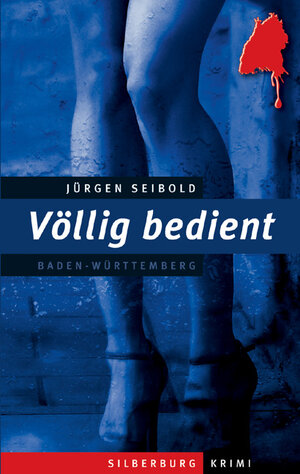 Buchcover Völlig bedient | Jürgen Seibold | EAN 9783842520554 | ISBN 3-8425-2055-7 | ISBN 978-3-8425-2055-4
