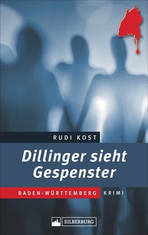 Buchcover Dillinger sieht Gespenster | Rudi Kost | EAN 9783842521117 | ISBN 3-8425-2111-1 | ISBN 978-3-8425-2111-7